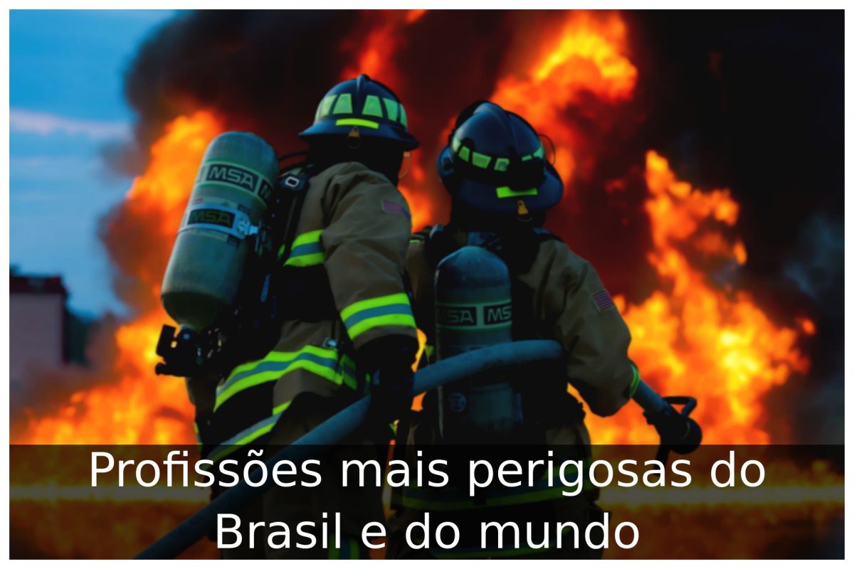 Profissões mais perigosas do Brasil e do mundo