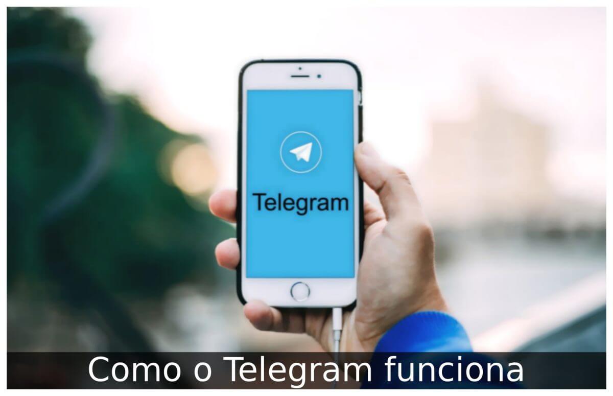 Como o Telegram funciona
