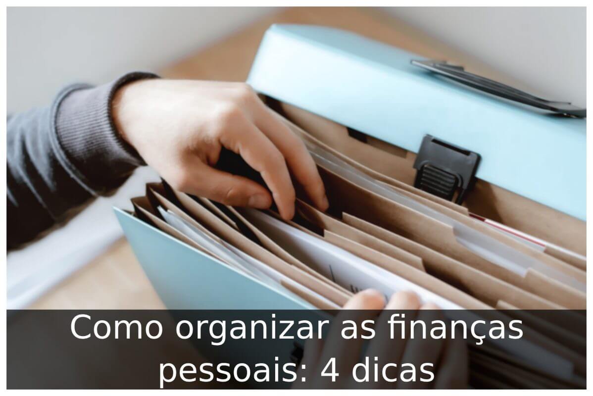 Como organizar as finanças pessoais