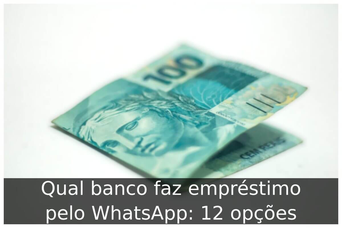 Qual banco faz empréstimo pelo WhatsApp