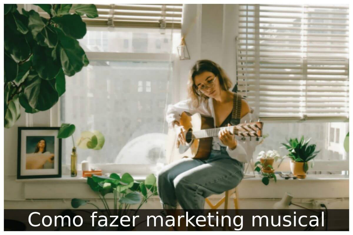 Como fazer marketing musical